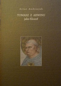 Tomasz z Akwinu jako filozof - okłakda ebooka