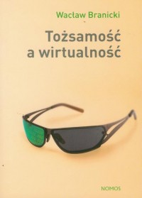 Tożsamość a wirtualność - okłakda ebooka