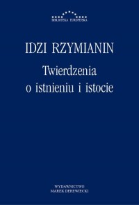 Twierdzenia o istnieniu i istocie - okłakda ebooka