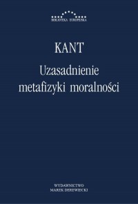 Uzasadnienie metafizyki moralności - okłakda ebooka