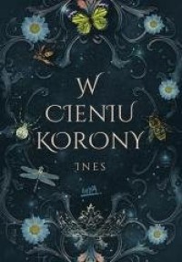 W cieniu korony - okładka książki