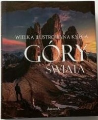 Wielka ilustrowana księga. Góry - okładka książki