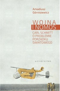 Wojna i nomos Carl Schmitt o problemie - okłakda ebooka