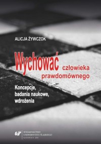 Wychować człowieka prawdomównego. - okłakda ebooka