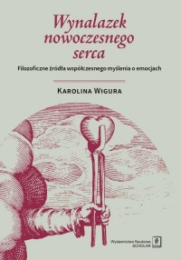 Wynalazek nowoczesnego serca. Filozoficzne - okłakda ebooka