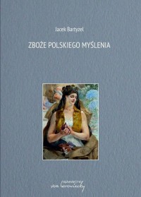 Zboże polskiego myślenia - okłakda ebooka