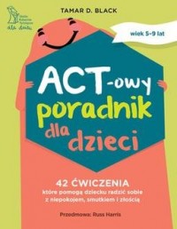 ACT-owy poradnik dla dzieci. 42 - okładka książki