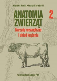 Anatomia zwierząt. Tom 2 - okłakda ebooka