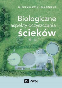 Biologiczne aspekty oczyszczania - okłakda ebooka