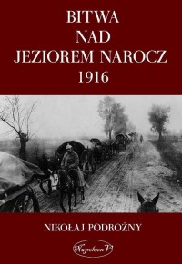 Bitwa nad Jeziorem Narocz 1916 - okłakda ebooka