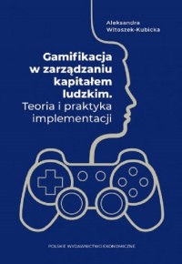 Gamifikacja w zarządzaniu kapitałem - okładka książki