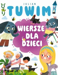 Julian Tuwim. Wiersze dla dzieci - okładka książki