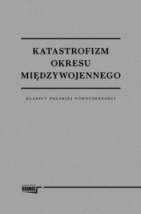 Katastrofizm okresu międzywojennego - okłakda ebooka