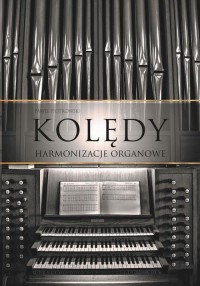 Kolędy - Harmonizacje organowe - okłakda ebooka