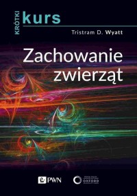 Krótki kurs. Zachowanie zwierząt - okłakda ebooka