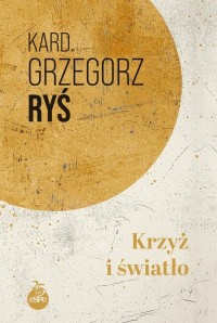 Krzyż i światło - okładka książki