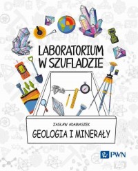 Laboratorium w szufladzie. Geologia - okłakda ebooka