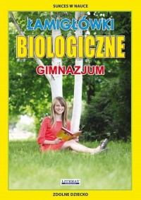 Łamigłówki biologiczne. Gimnazjum - okłakda ebooka