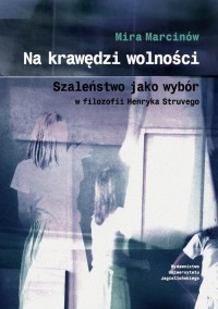 Na krawędzi wolności. Szaleństwo - okłakda ebooka