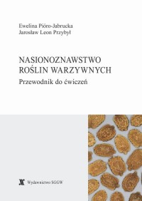 Nasionoznawstwo roślin warzywnych. - okłakda ebooka