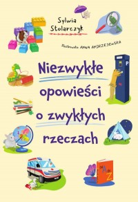 Niezwykłe opowieści o zwykłych - okładka książki