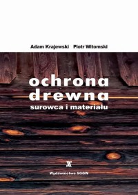 Ochrona drewna - surowca i materiału - okłakda ebooka