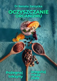 Oczyszczanie organizmu. Pożegnaj - okłakda ebooka