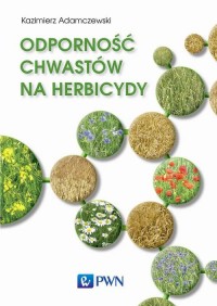 Odporność chwastów na herbicydy - okłakda ebooka