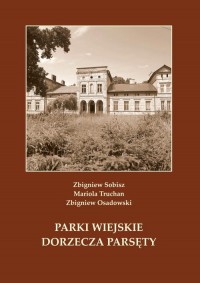 Parki wiejskie dorzecza Parsęty - okłakda ebooka