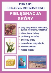 Pielęgnacja skóry. Porady lekarza - okłakda ebooka