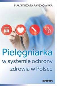 Pielęgniarka w systemie ochrony - okładka książki