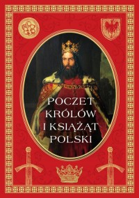 Poczet królów i książąt polskich - okładka książki