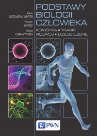 Podstawy biologii człowieka. Komórka, - okłakda ebooka