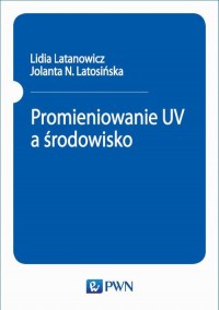 Promieniowanie UV a środowisko - okłakda ebooka