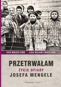 Przetrwałam. Życie ofiary Josefa - okładka książki