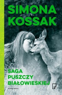 Saga Puszczy Białowieskiej - okłakda ebooka