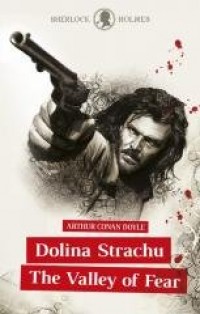 Sherlock Holmes. Dolina Strachu - okładka książki