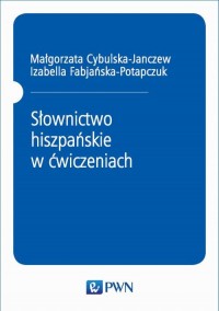 Słownictwo hiszpańskie w ćwiczeniach - okłakda ebooka