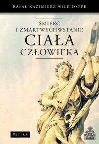 Śmierć i zmartwychwstanie ciała - okłakda ebooka