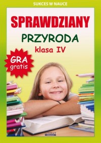 Sprawdziany. Przyroda. Klasa IV. - okłakda ebooka