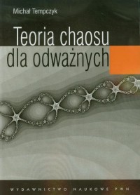 Teoria chaosu dla odważnych - okłakda ebooka