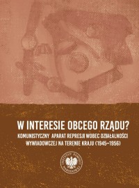 W interesie obcego rządu? Komunistyczny - okładka książki