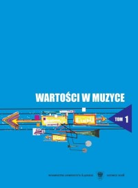 Wartości w muzyce. Studium monograficzne. - okłakda ebooka