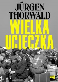 Wielka ucieczka - okładka książki