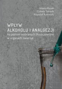 Wpływ alkoholu i analgezji na poziom - okłakda ebooka