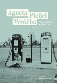 Wróżba. Wspomnienia dziewczynki - okładka książki