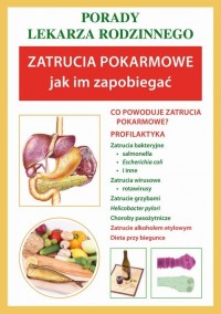 Zatrucia pokarmowe. Jak im zapobiegać. - okłakda ebooka