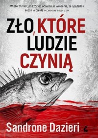 Zło, które ludzie czynią. Il male - okładka książki