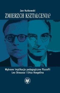 Zmierzch kształcenia?. Wybrane - okłakda ebooka