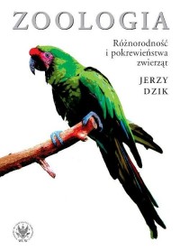 Zoologia. Różnorodność i pokrewieństwa - okłakda ebooka